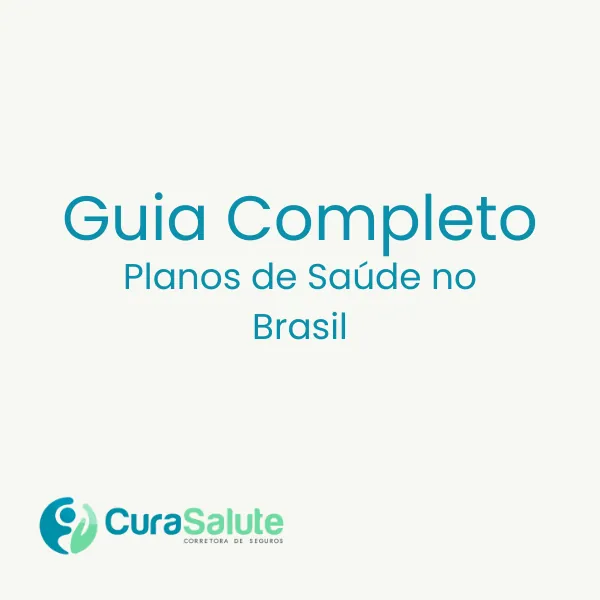 Guia Completo dos Planos de Saúde no Brasil